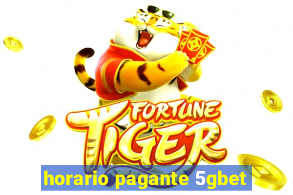 horario pagante 5gbet